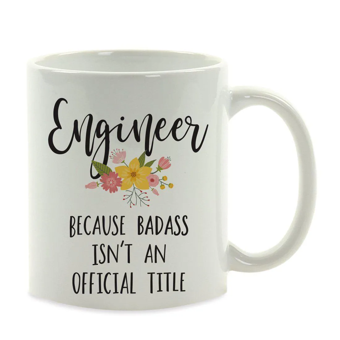 Andaz Press 11oz Badass Isn't An Official Title Floral Graphic Coffee Mug