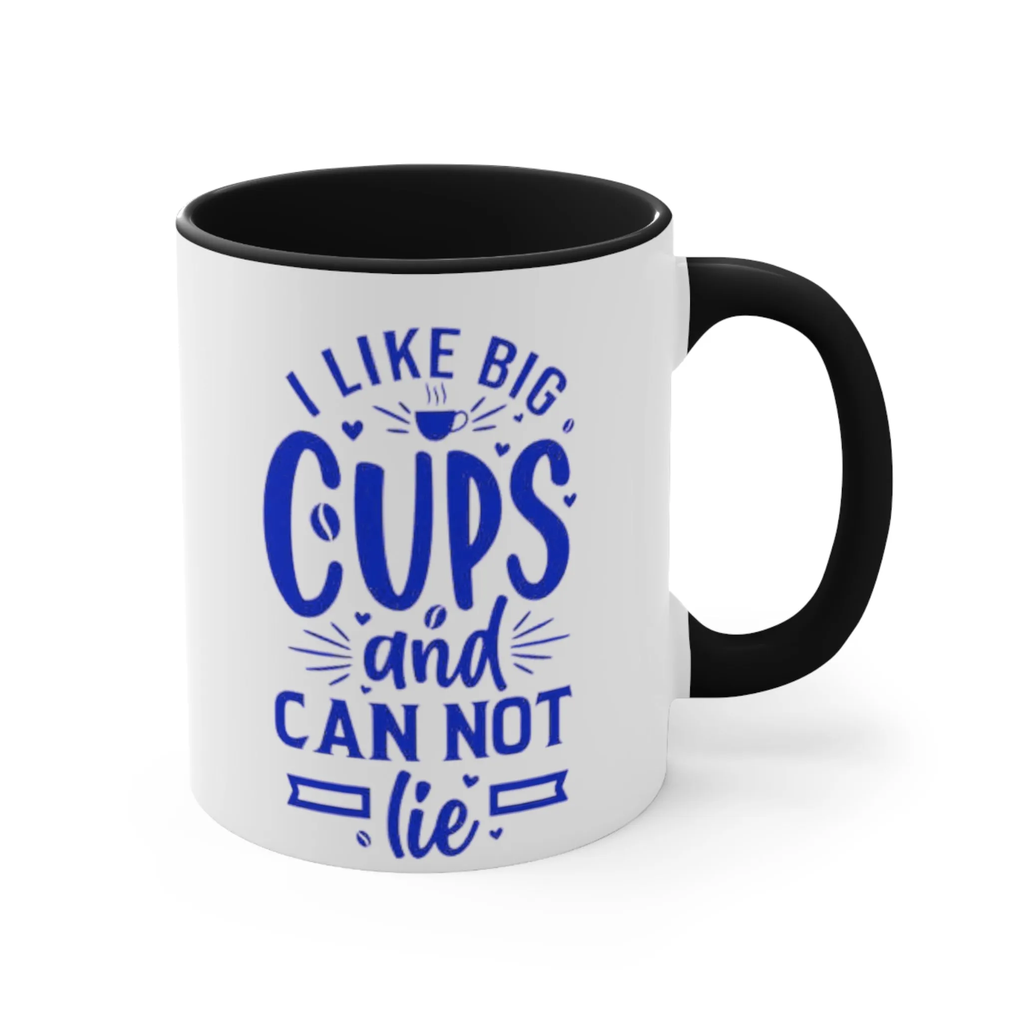 I Like Big Cups Coffee Mug, teacher gift, boyfriend gift, unique gift, gift for mom, gift for dad, funny gift, sister gift, motivation gift