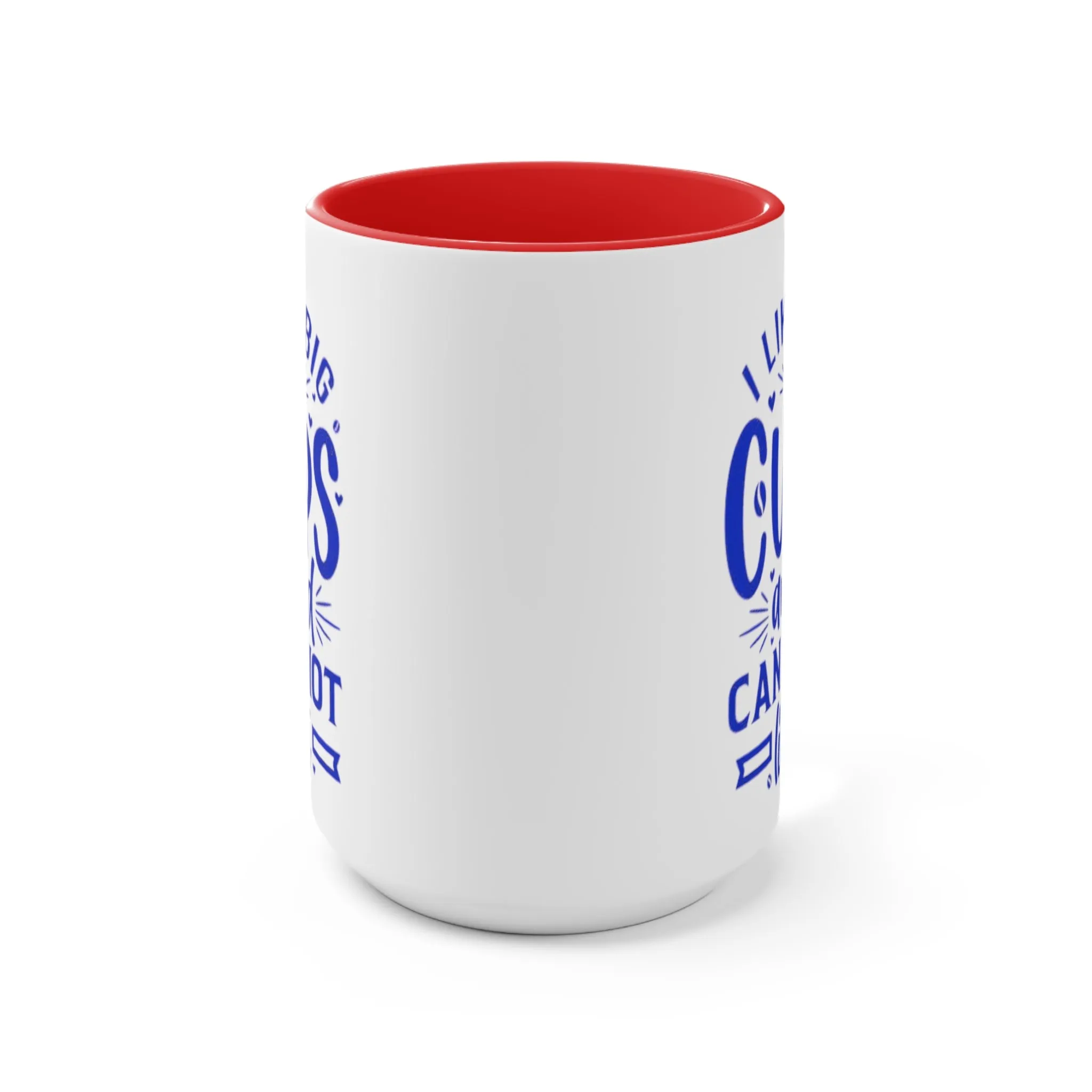 I Like Big Cups Coffee Mug, teacher gift, boyfriend gift, unique gift, gift for mom, gift for dad, funny gift, sister gift, motivation gift