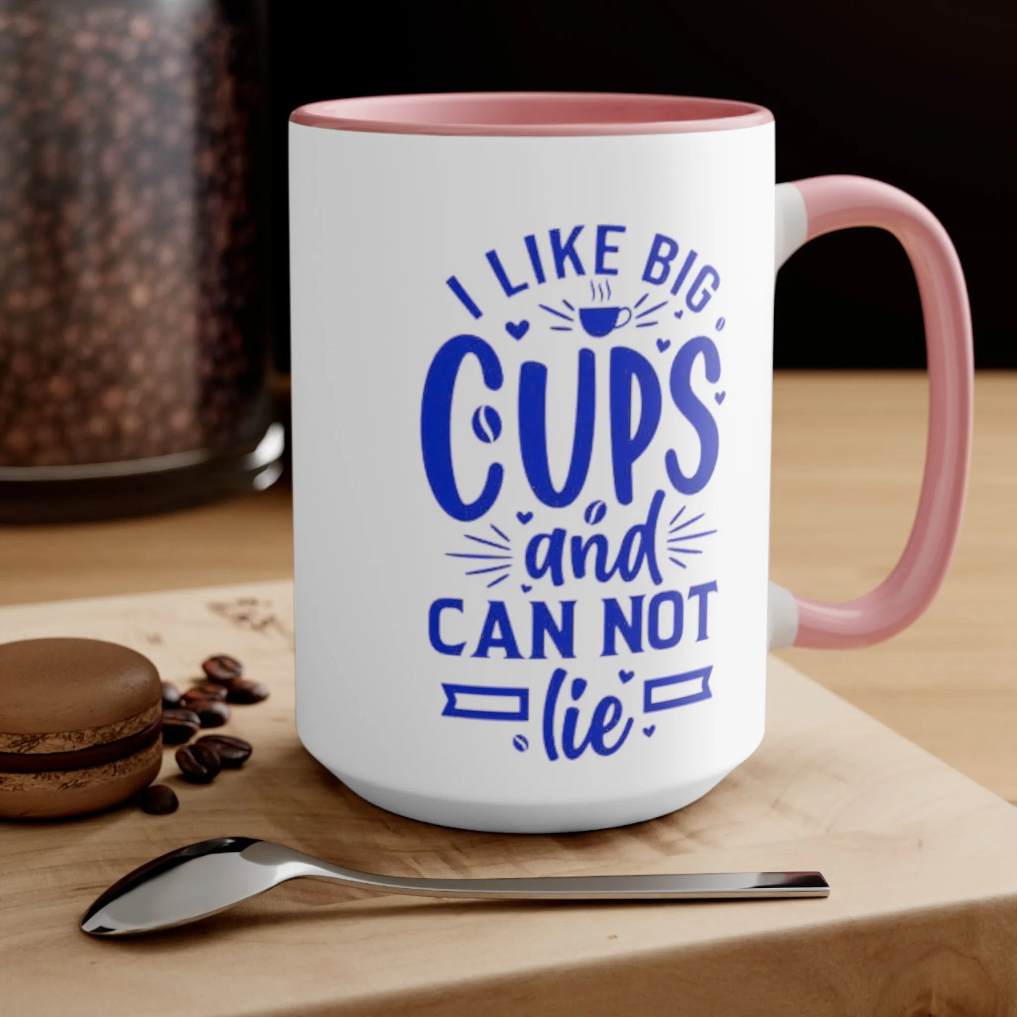I Like Big Cups Coffee Mug, teacher gift, boyfriend gift, unique gift, gift for mom, gift for dad, funny gift, sister gift, motivation gift