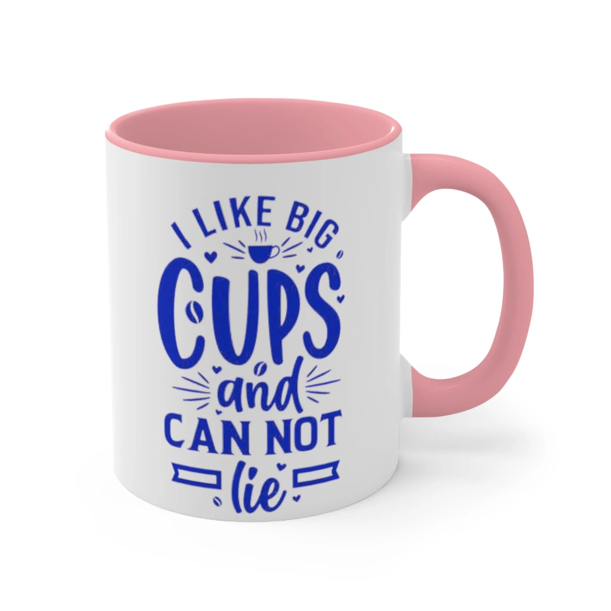 I Like Big Cups Coffee Mug, teacher gift, boyfriend gift, unique gift, gift for mom, gift for dad, funny gift, sister gift, motivation gift