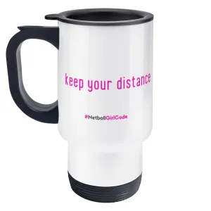 'Keep Your Distance' Travel Mug