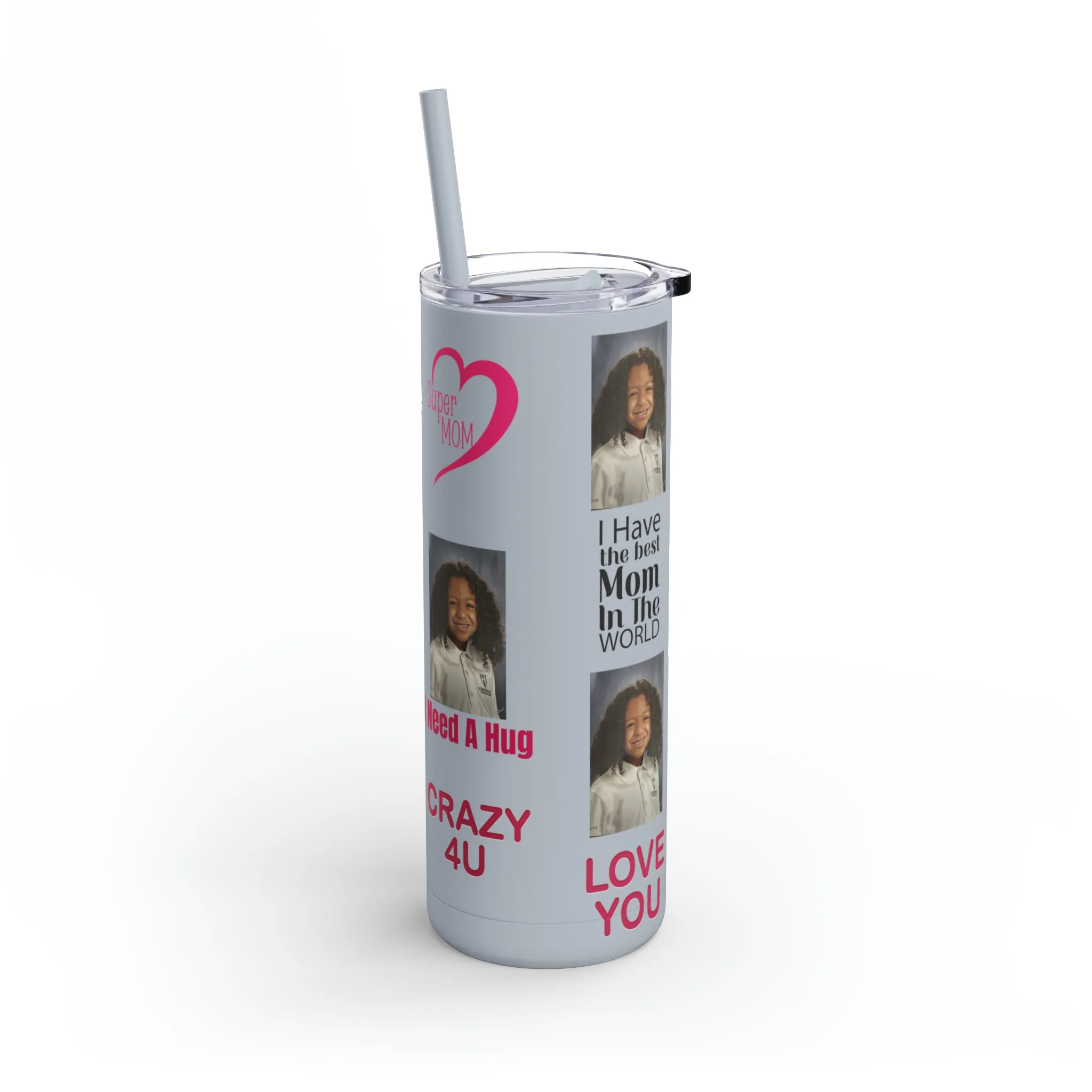 Mom Photo Tumbler, Valentine's Day gift, Birthday gift, Mother's Day Gift, Tumblers, Gift for her, Skinny Matte Tumbler, 20oz