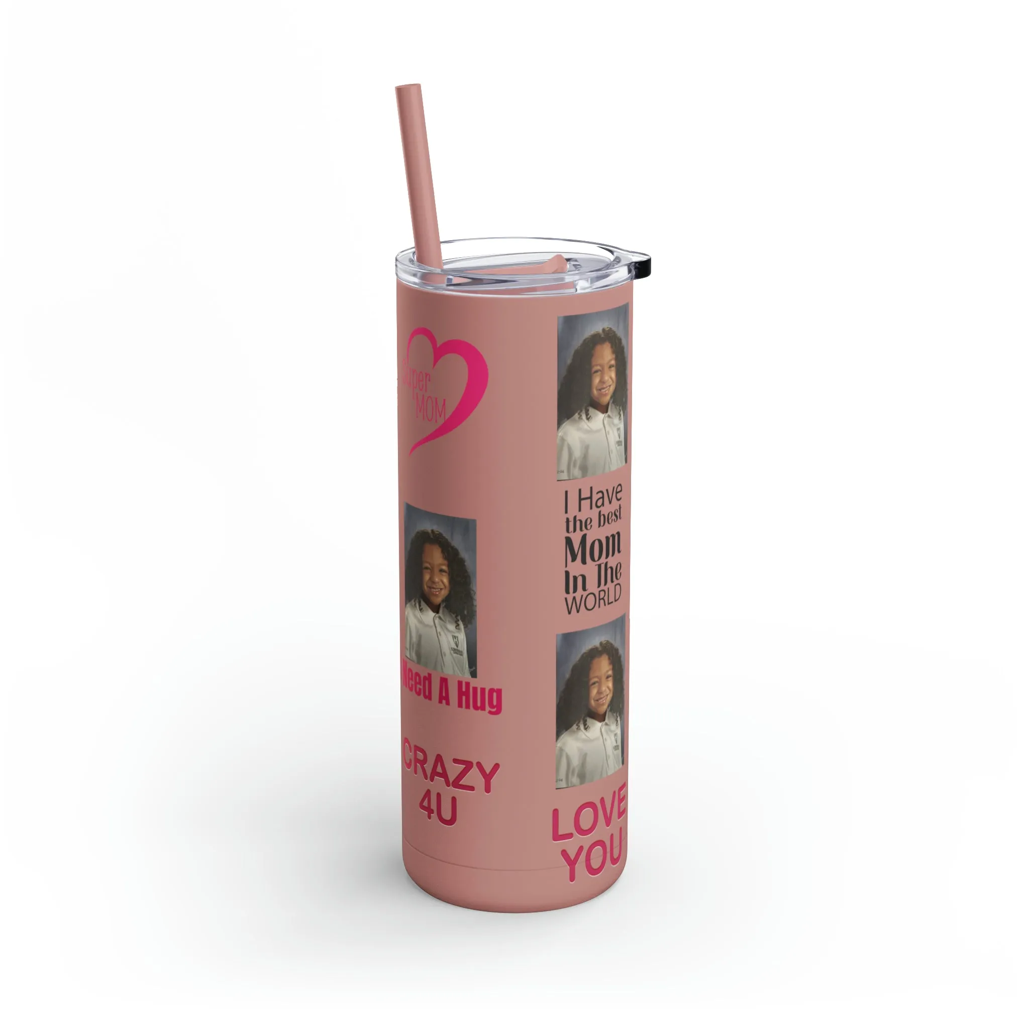 Mom Photo Tumbler, Valentine's Day gift, Birthday gift, Mother's Day Gift, Tumblers, Gift for her, Skinny Matte Tumbler, 20oz