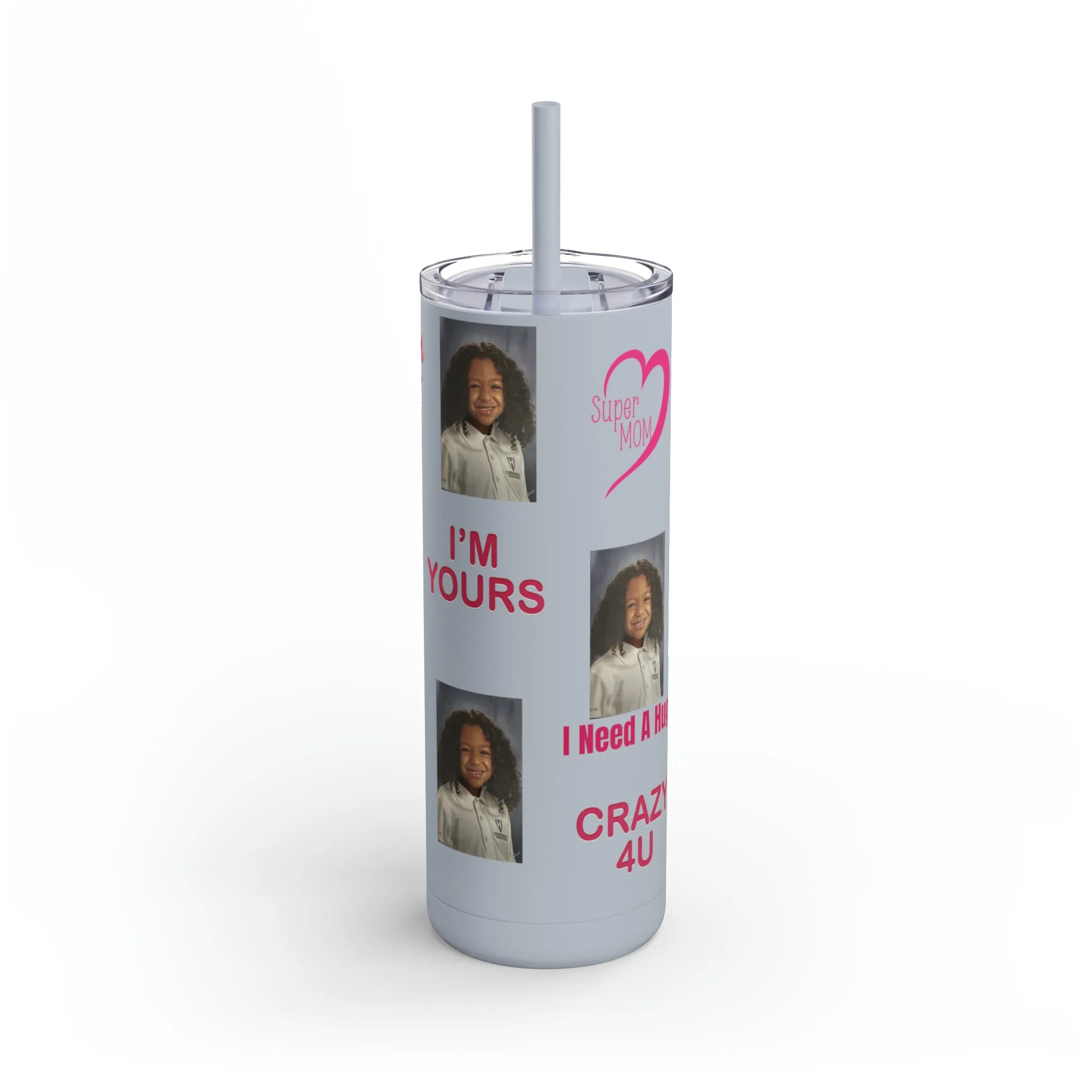 Mom Photo Tumbler, Valentine's Day gift, Birthday gift, Mother's Day Gift, Tumblers, Gift for her, Skinny Matte Tumbler, 20oz