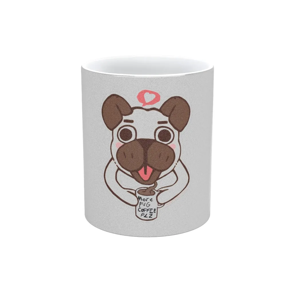 More Pug Coffee Please Metallic Mug (Silver / Gold)