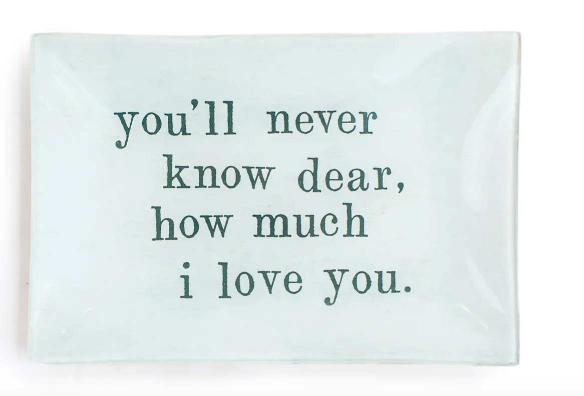 Never Know Dear Large Rectangle Decoupage Plate