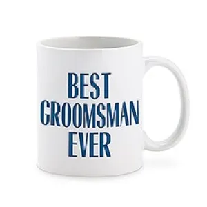 PERSONALIZED COFFEE MUG - BEST GROOMSMAN EVER