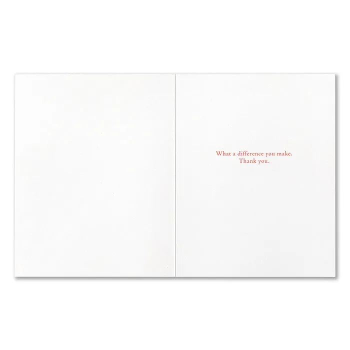 "...I Believe In The Goodness Of Others" Thank You Card