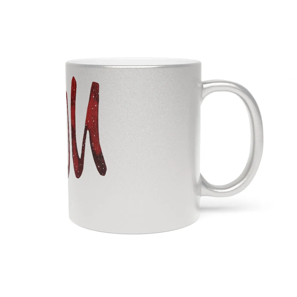 You Metallic Mug (Silver\Gold)